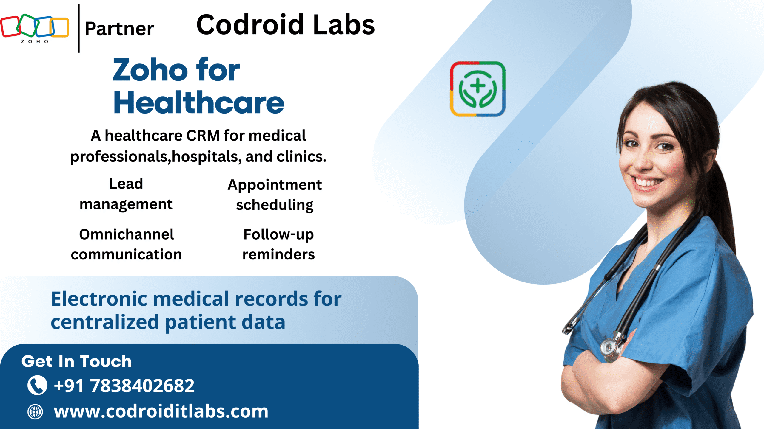 Zoho for Healthcare: A Smarter Way to Care for Your Patients 1 Zoho for Healthcare