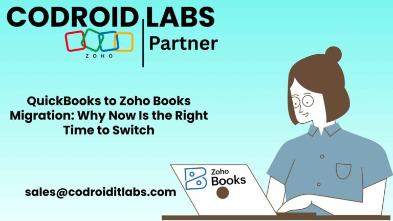 QuickBooks to Zoho Books Migration: Your Complete Guide to Seamless Accounting Software Transition | Codroid Labs 7 Zoho Books Migration