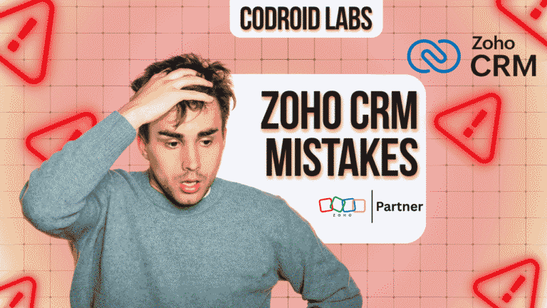 Zoho CRM Mistakes
