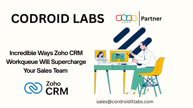 Incredible Ways Zoho CRM Workqueue Will Supercharge Your Sales Team in 2026 1 Incredible Ways Zoho CRM Workqueue Will Supercharge Your Sales Team