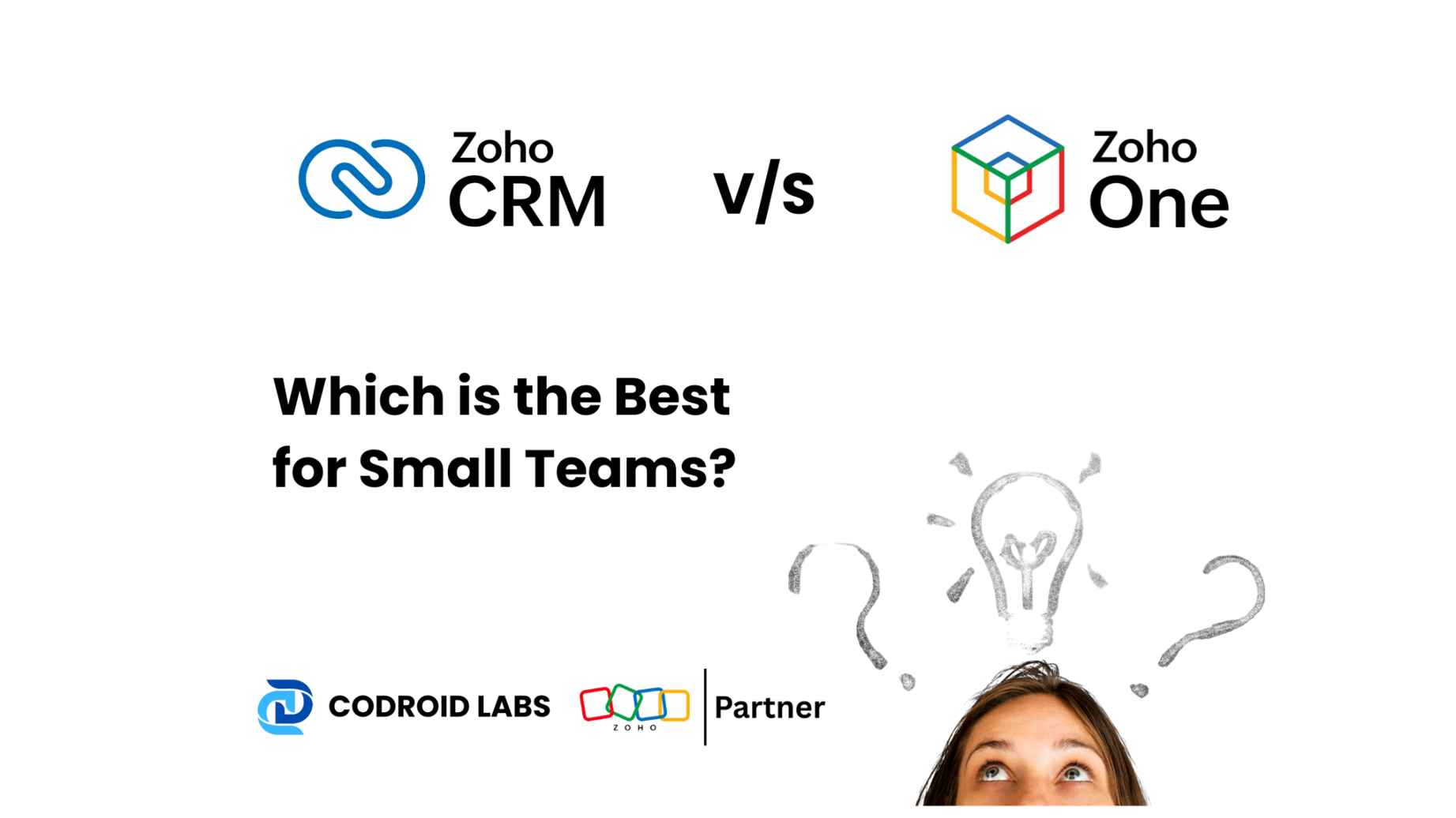 Zoho CRM vs Zoho One: Which is Best for Small Teams (4–10 Users)? 1 Zoho CRM vs Zoho One