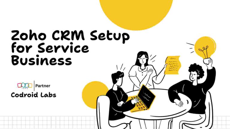 Zoho CRM Setup for Service Business