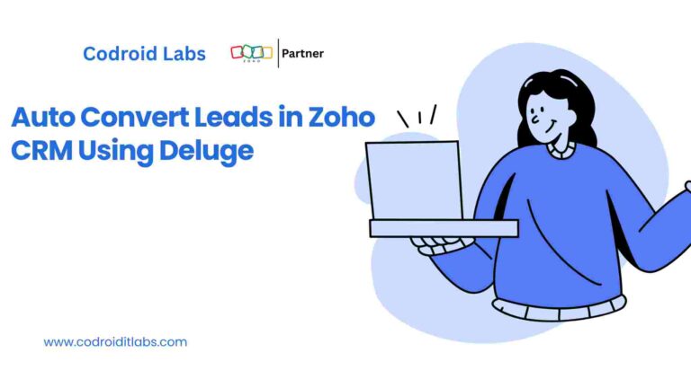 Auto Convert Leads in Zoho CRM Using Deluge 2026: Step-by-Step Guide + 5 Scripts 1 auto convert leads Zoho CRM Deluge