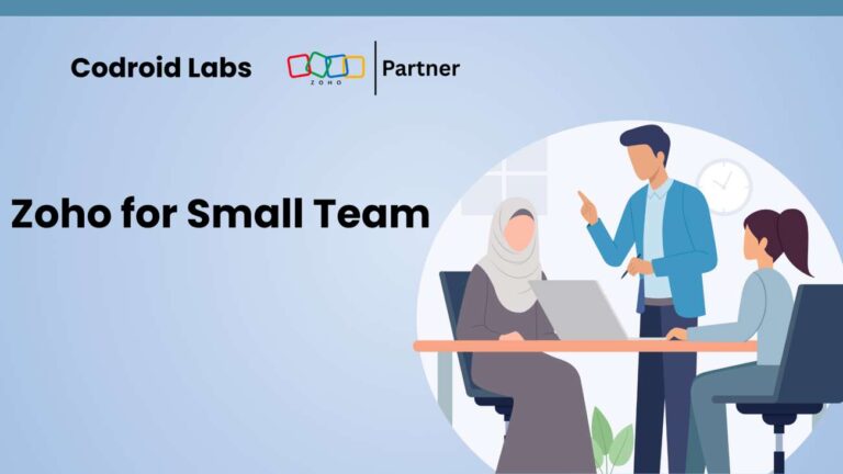 Zoho for Small Team: 7 Powerful Reasons a 1-3 Person Business Should Start in 2026 1 Zoho for Small Team