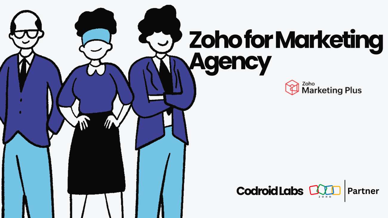 Zoho for Marketing Agency: 9 Powerful Tools to Automate Campaigns, Clients and Reporting in 2026 1 Zoho for marketing agency