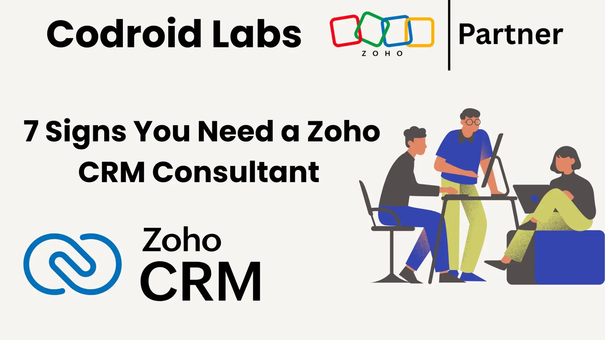 7_Signs_You_Need_Zoho_CRM_Consultant