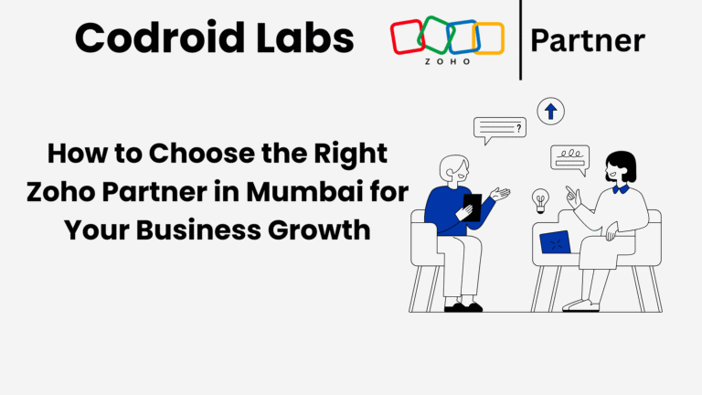How-to-Choose-the-Right-Zoho-Partner-in-Mumbai-for-Your-Business-Growth