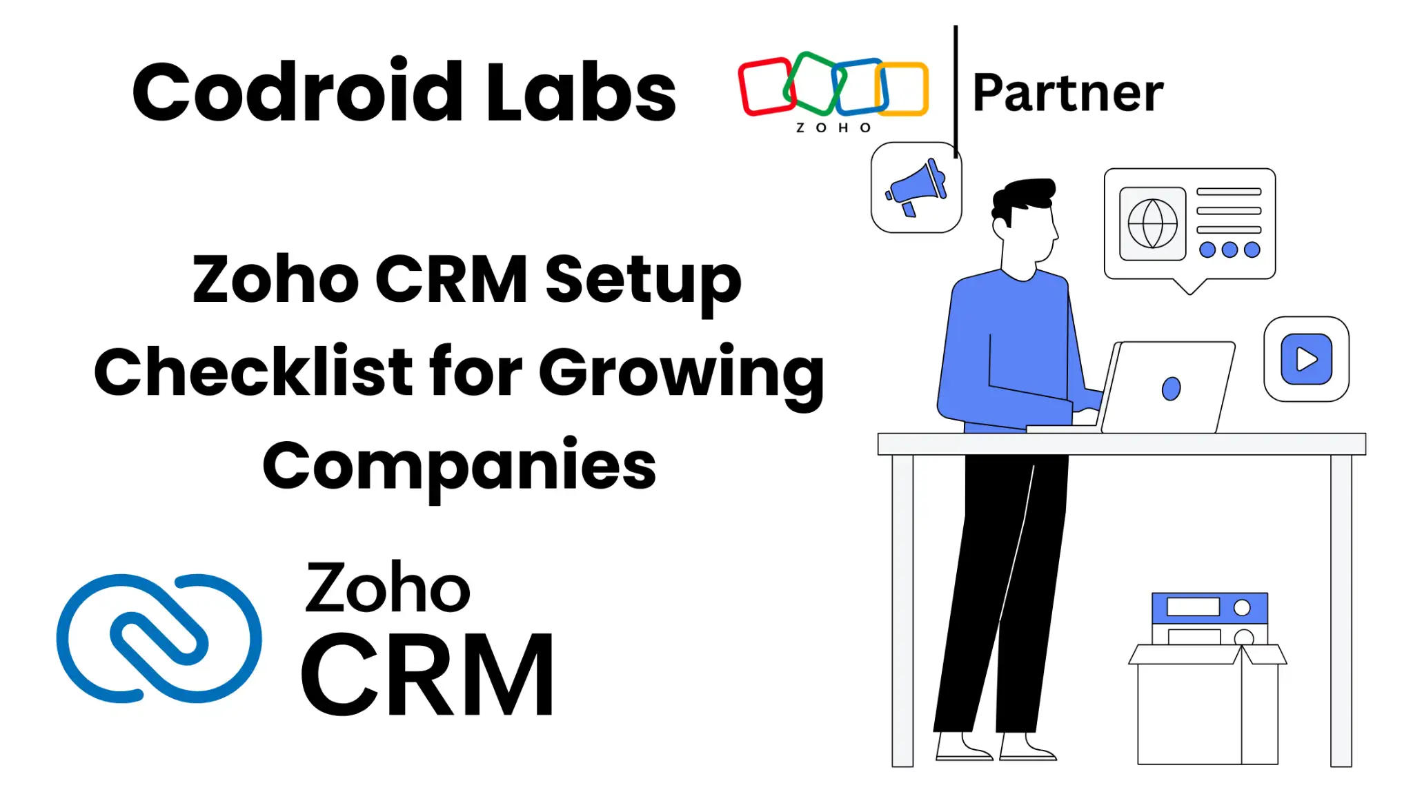 Zoho CRM Setup Checklist for Growing Companies: 12 Critical Steps (2026) 1 Zoho_CRM_Setup_Checklist_Growing_Companies