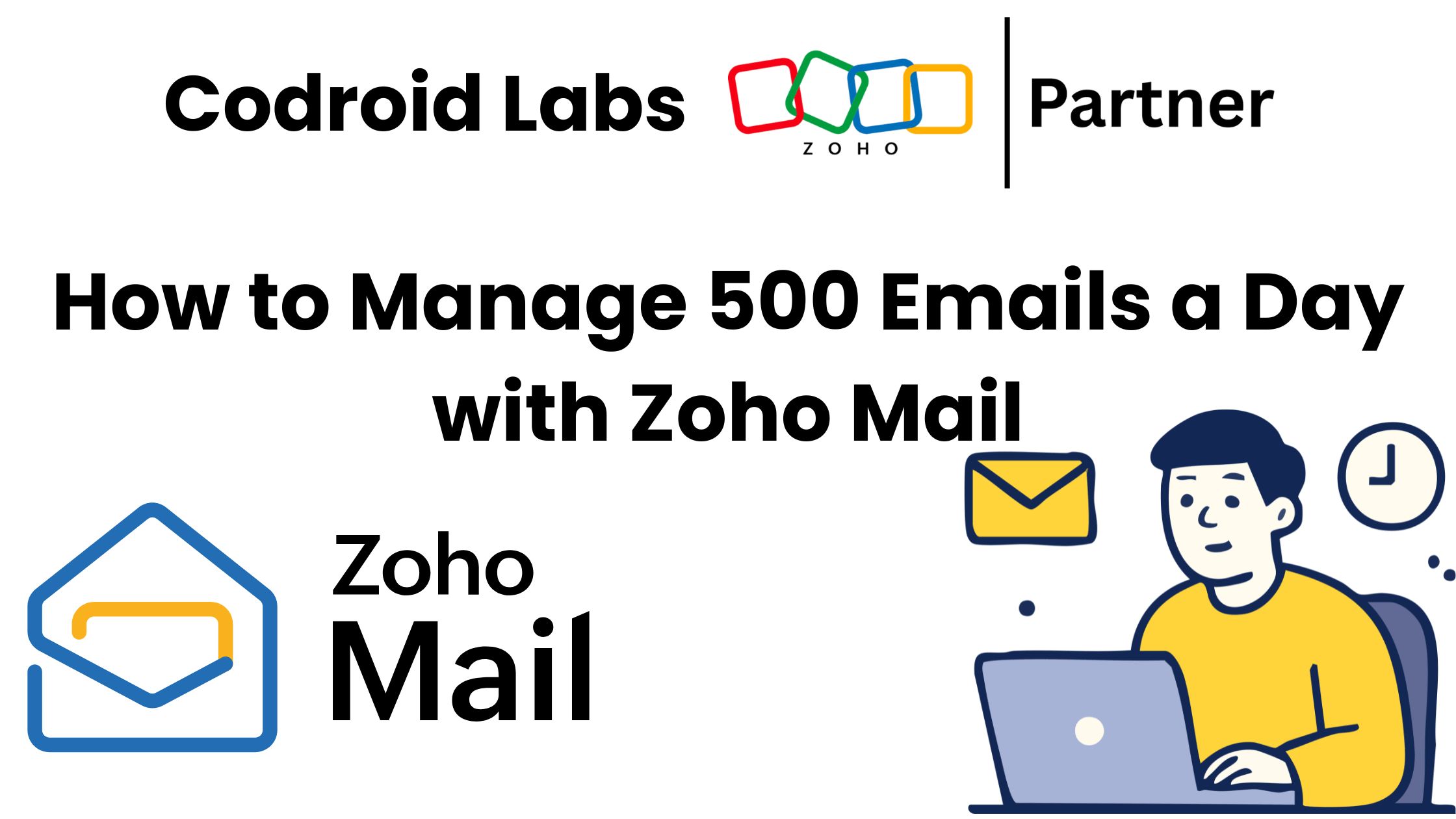 How to Manage 500 Emails a Day with Zoho Mail