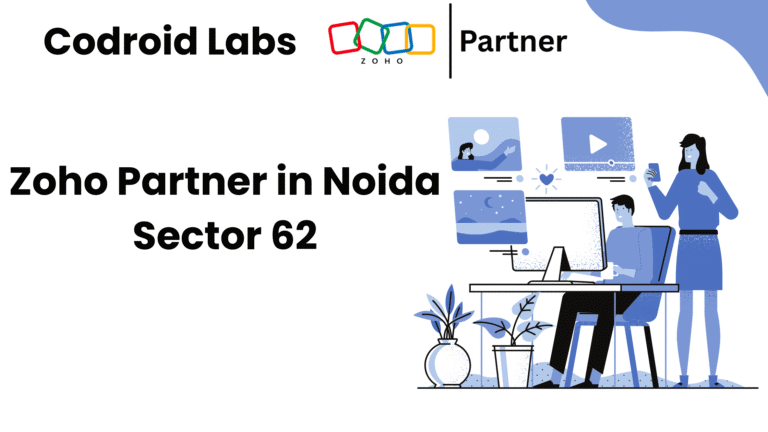 Zoho Partner in Noida Sector 62