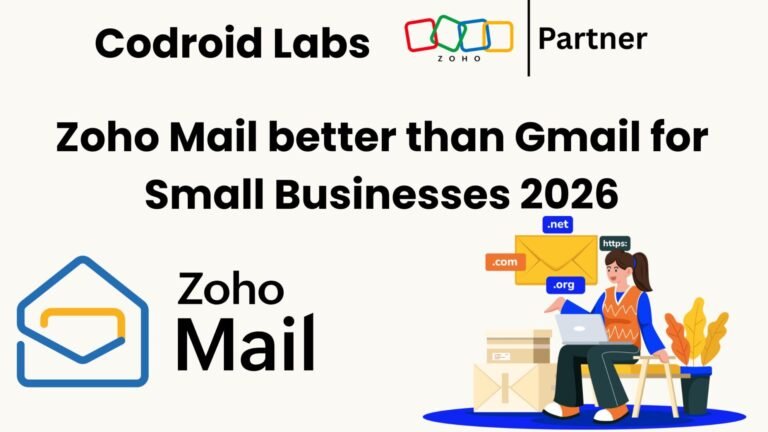 Zoho Mail vs Gmail: Complete Expert Comparison for Indian Businesses (2026) 4 Is-Zoho-Mail-Better-Than-Gmail