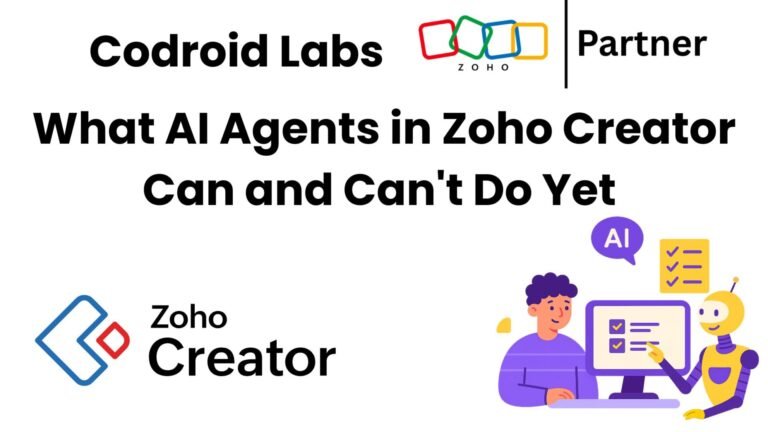 What-AI-Agents-in-Zoho-Creator-Can-and-Can-39_t-Do-Yet-Complete-2026-Guide