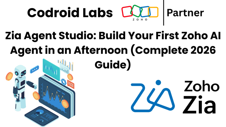 Zia Agent Studio: Build Your First Zoho AI Agent in an Afternoon 4 Zia-Agent-Studio-Build-Your-First-Zoho-AI-Agent-in-an-Afternoon-Complete-2026-Guide