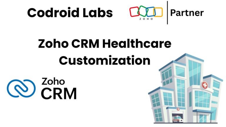 Zoho CRM Healthcare Customization