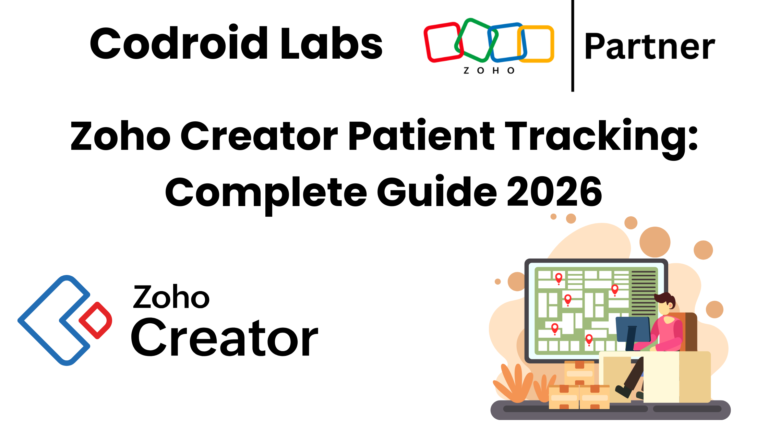 Zoho-Creator-Patient-Tracking-Complete-Guide-2026