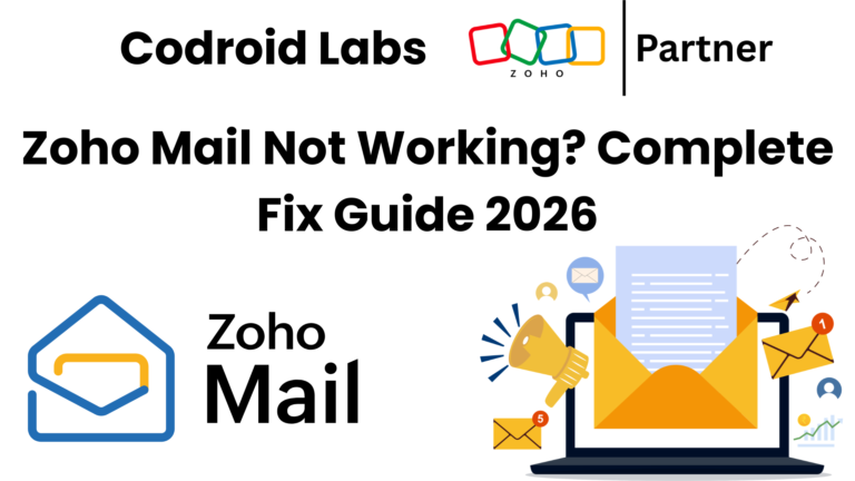 Zoho-Mail-Not-Working-Complete-Fix-Guide-2026