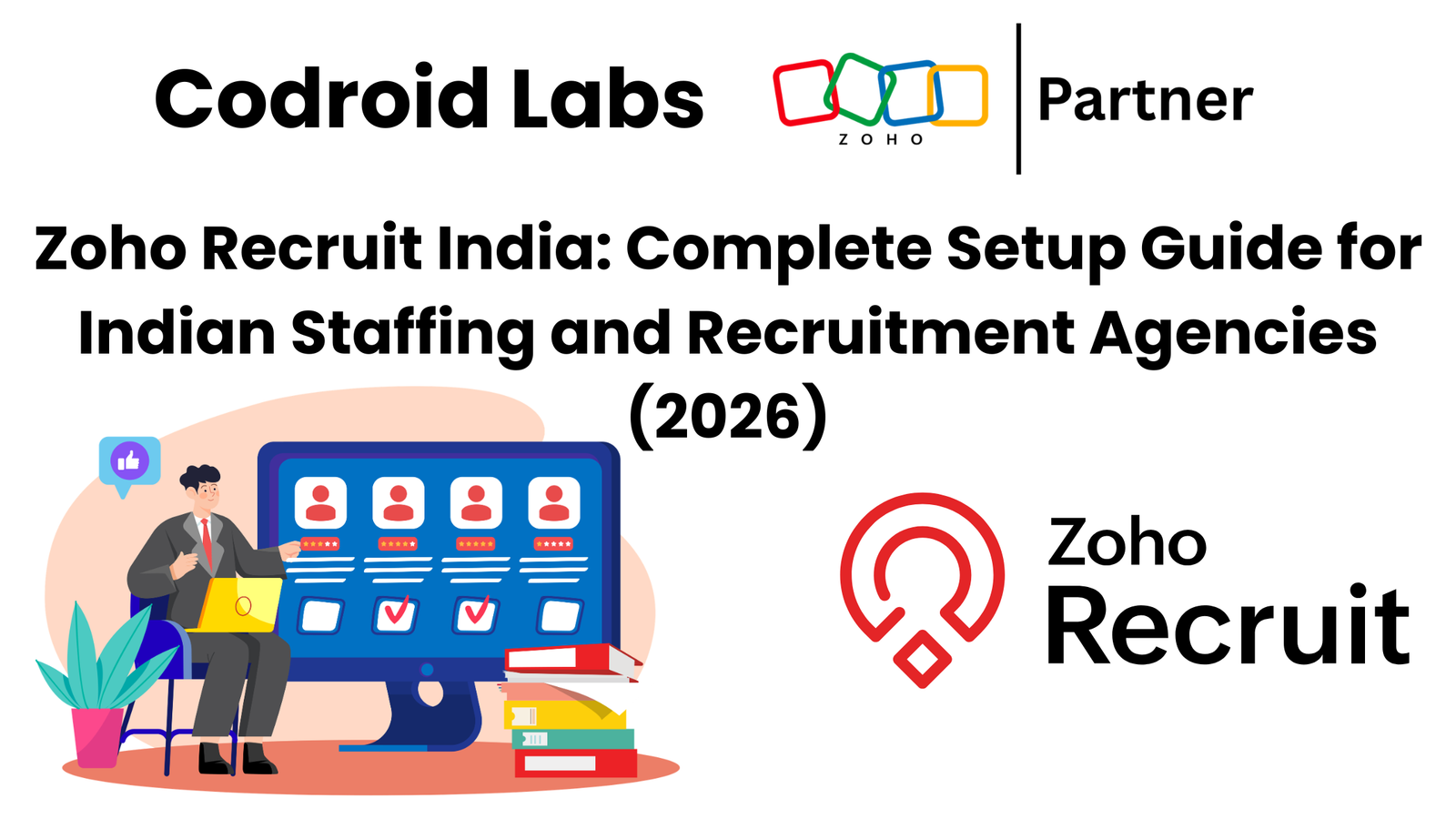 Zoho-Recruit-India-Complete-Setup-Guide-for-Indian-Staffing-and-Recruitment-Agencies-2026