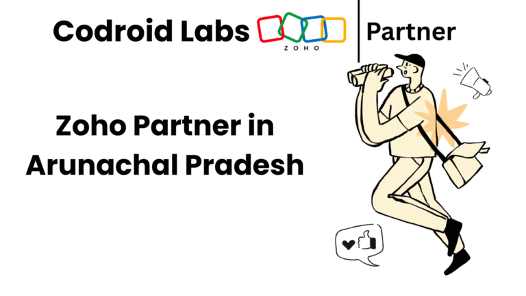 Zoho Partner in Arunachal Pradesh: 10 Trusted Digital Transformation Services for AP Businesses (2026) 1 Zoho-Partner-in-Arunachal-Pradesh